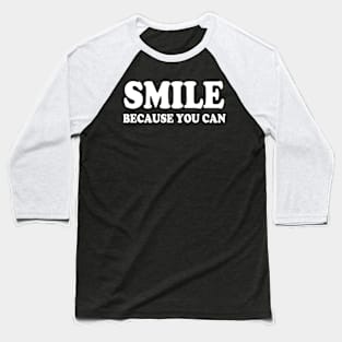 Smile Baseball T-Shirt